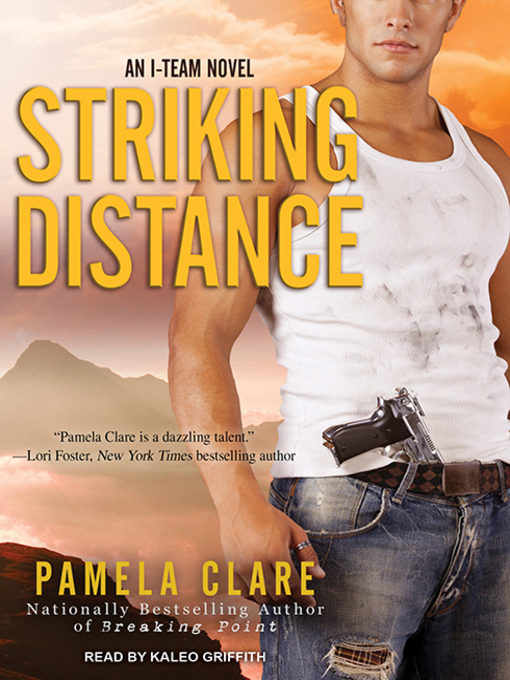 Title details for Striking Distance by Pamela Clare - Available